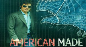 American Made 2017 Film