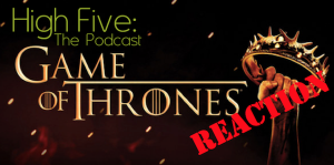 High Five Game of Throne Reaction