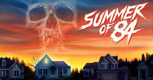 Summer of 84 trailer